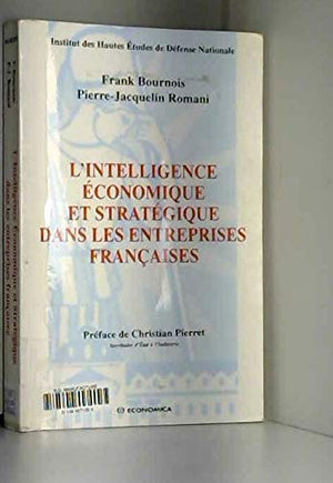 L'intelligence économique et stratégique dans les entreprises françaises