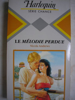 La Mélodie perdue