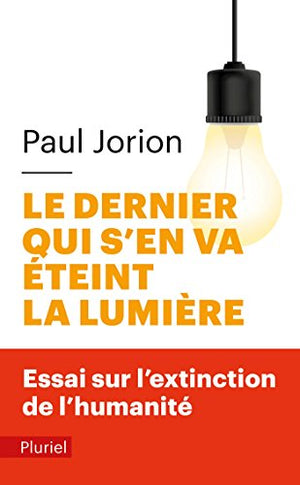 Le dernier qui s'en va éteint la lumière