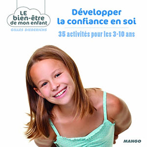 Développer la confiance en soi