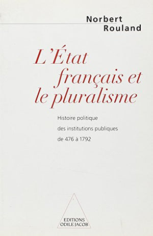 L'État français et le pluralisme