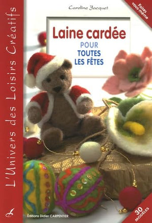 Laine cardée pour toutes les fêtes