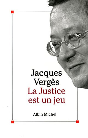 La justice est un jeu