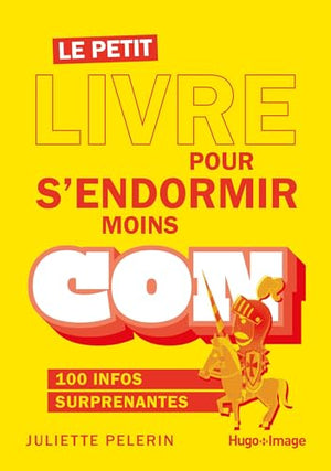 Le petit livre pour s'endormir moins con