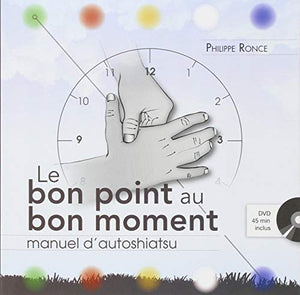 Le bon point au bon moment