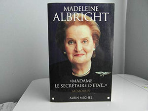 Madame le secrétaire d'Etat