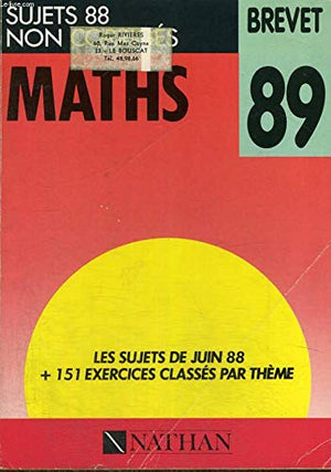 Brevet 89 maths sujets 88 non corriges