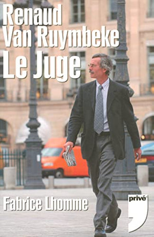 Renaud Van Ruymbeke le juge