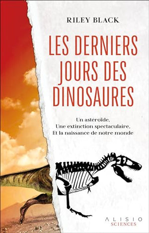 Les derniers jours des dinosaures