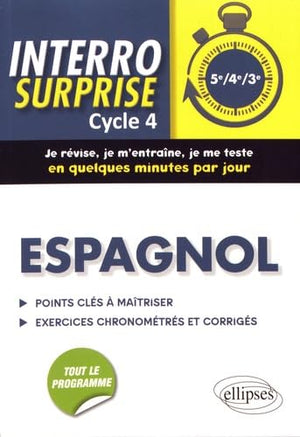 Espagnol. Interro surprise cycle 4 (5e, 4e, 3e)