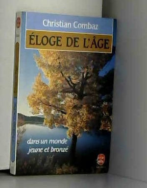 Eloge de l'âge