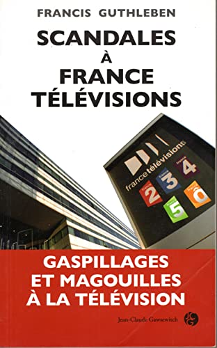 Scandales à France Télévision