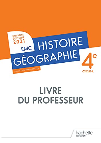Histoire - Géographie EMC 4e - Livre du professeur - Ed. 2021