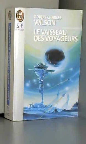 Le vaisseau des voyageurs