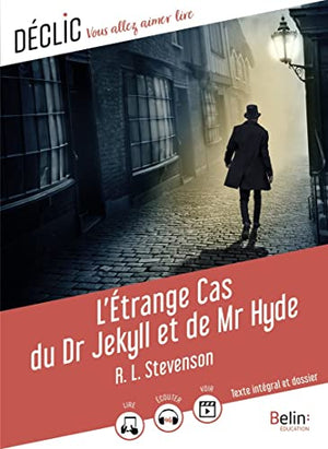 L'étrange cas du Dr Jekyll et de Mr Hyde