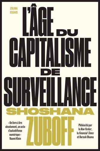 L’âge du capitalisme de surveillance