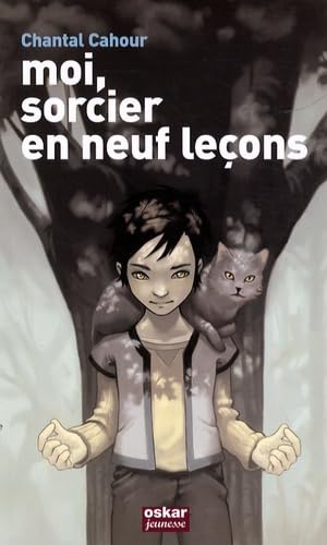 Moi, sorcier en neuf leçons