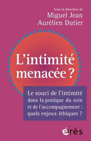 L'intimité menacée