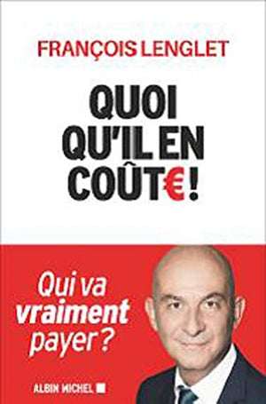 Quoi qu'il en coûte !