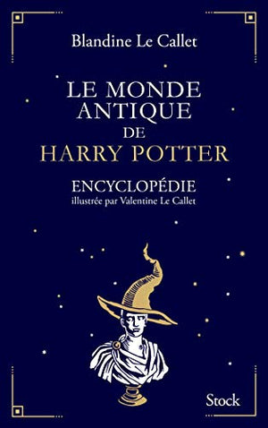 Le monde antique de Harry Potter