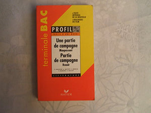 Profil d'une oeuvre : Jean Renoir-Guy de Maupassant, Une partie de campagne