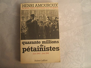 Quarante millions de pétainistes