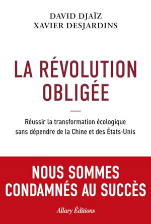 La révolution obligée