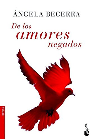 De los amores negados (Novela)