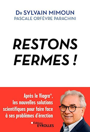 Restons fermes !