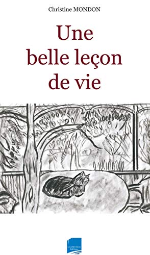 Une belle leçon de vie