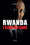 Rwanda, l'éloge du sang