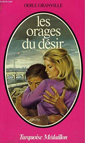 Les orages du désir