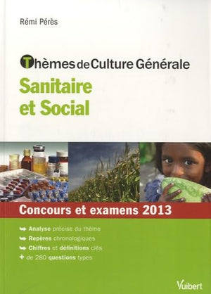 Thèmes de culture générale sanitaire et sociale