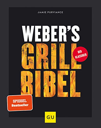 Weber’s Grillbibel - La biblia de la barbacoa en alemán
