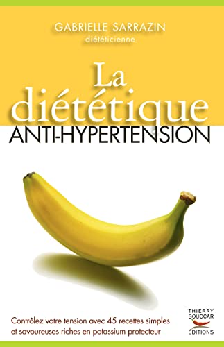 La diététique anti-hypertension