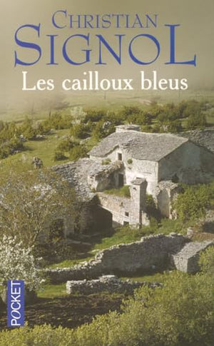 Les cailloux bleus