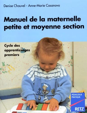 Manuel de la maternelle petite et moyenne section