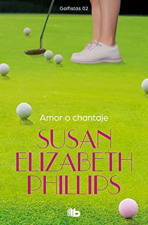 Amor o chantaje (Golfistas 2) (Ficción)