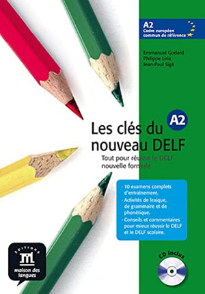 Les cls du nouveau DELF A2