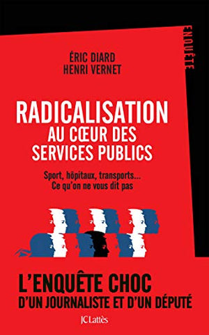 La radicalisation des services publics