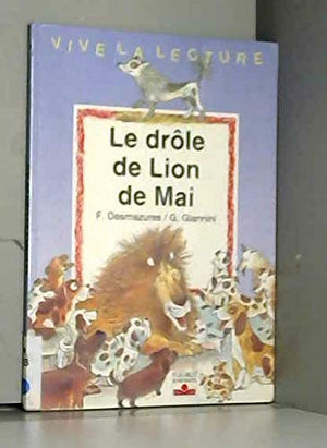 Le drôle de lion de mai