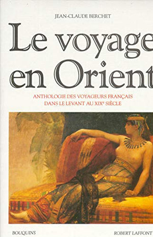 Le voyage en Orient