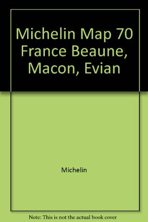 Beaune / Macon / Evian