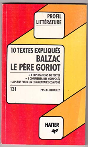 10 textes expliqués, Balzac, "Le Père Goriot"