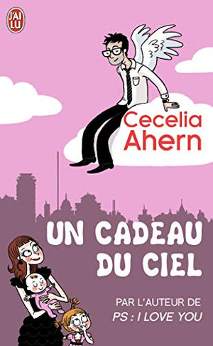 Un cadeau du ciel