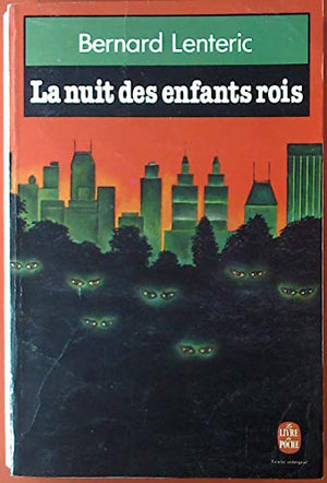 La nuit des enfants rois