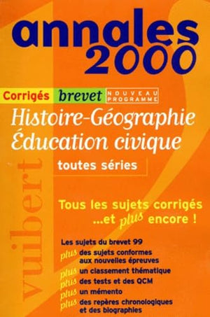 Histoire-Géographie. Education civique, brevet corrigés numéro 7