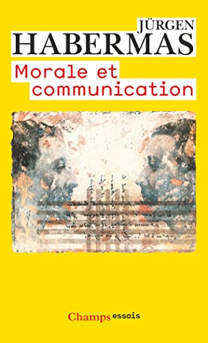 Morale et communication: CONSCIENCE MORALE ET ACTIVITE COMMUNICATIONNELLE