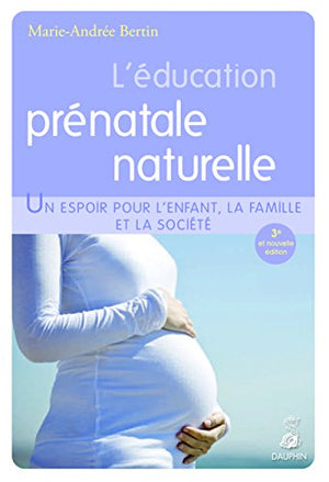 L'éducation prénatale naturelle