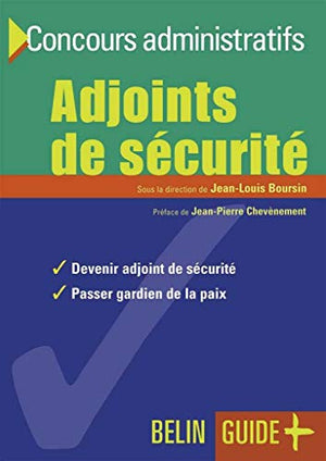 Concours administratifs : Adjoints de securite